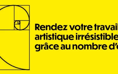 Le nombre d’or: un outil puissant pour rendre votre travail artistique irrésistible